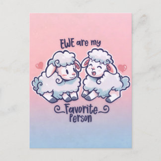 Carte Postale Ewe est ma personne préférée