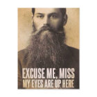 Excusez-moi Mlle, Mes yeux sont là