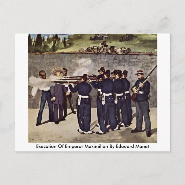Carte Postale Exécution De L'Empereur Maximilien Par Edouard Man (Devant)
