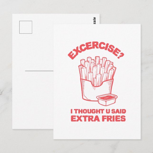 Carte Postale Exercice je pensais que tu avais dit des frites en (Devant / Derrière)
