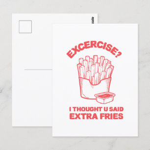 Carte Postale Exercice Je pensais que vous avez dit frites suppl