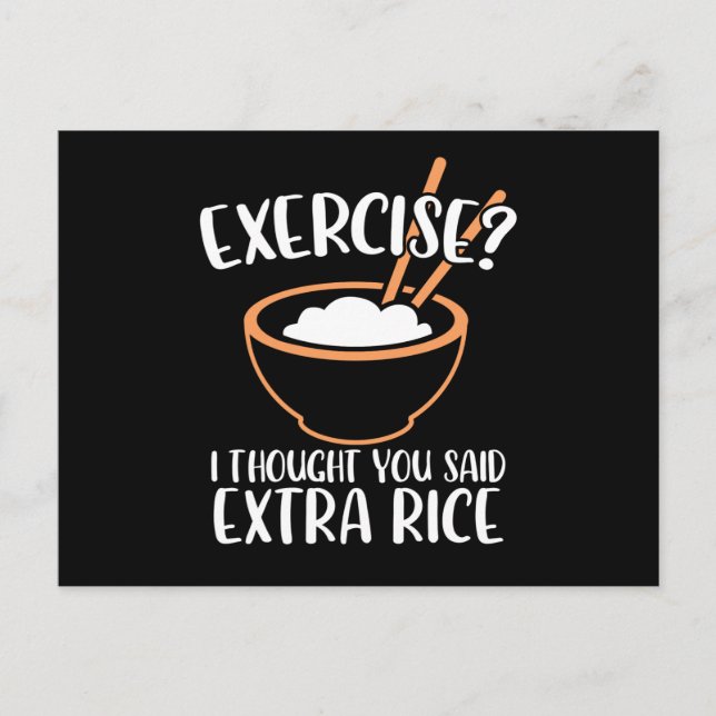Carte Postale Exercise I Thought You Said Extra Rice Funny (Devant)