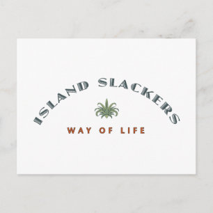 Carte Postale Façon de vivre de l'île Slacker