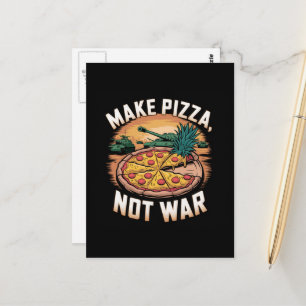 Carte Postale Faire de la pizza pas la guerre