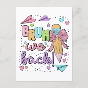 Carte Postale Faire-part Bruh We Back Funny Back to School Kindergarten