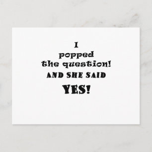Carte Postale Faire-part J'ai posé la question et elle a dit oui