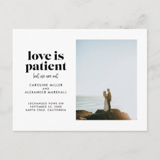 Carte Postale Faire-part L'amour est Patient Mais Nous Ne Sommes Pas Fugueu