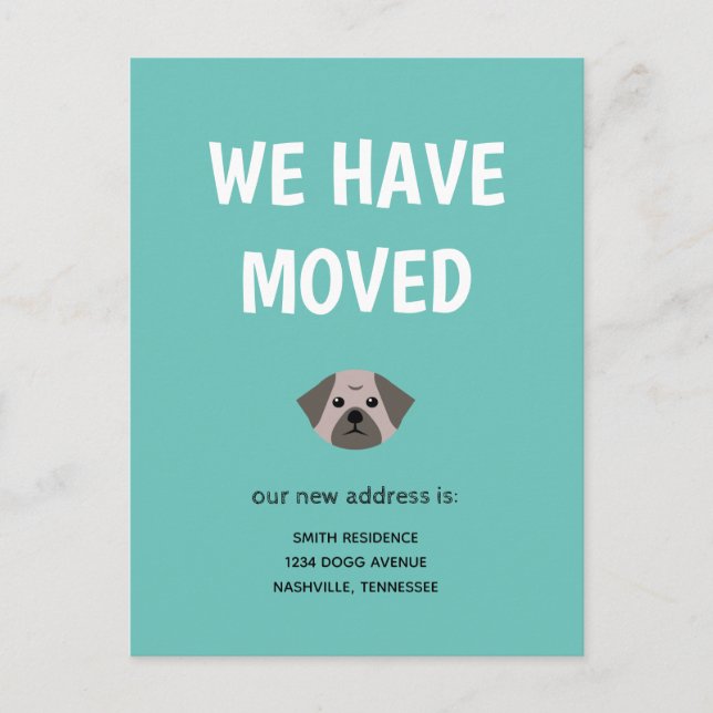 Carte Postale Faire-part Mignon Pug Illustré Nous Avons Déménagé (Devant)