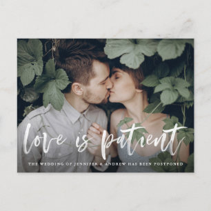 Carte Postale Faire-part Modern Brush Script Love is Patient Postponement