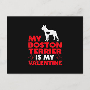 Carte Postale Faire-part Mon Boston Terrier est mon Saint-Valentin Boston T