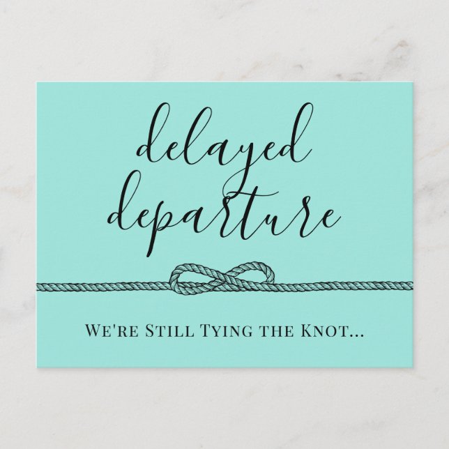 Carte Postale Faire-part Nautical Turquoise Tying Knot Mariage Reporté (Devant)