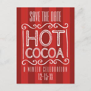 Carte Postale Faire-part Winter Hot Cocoa Party Enregistrer la date Rouge