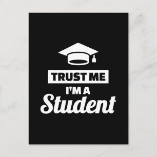 Carte Postale Faites-moi confiance Je suis étudiant