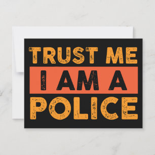 Carte Postale Faites-moi confiance Je suis une police