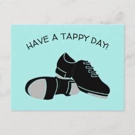 Carte Postale Faites un Tappy Day Tap Chaussures de danse