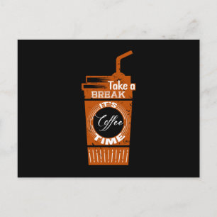 Carte Postale Faites une pause C'est l'heure du café