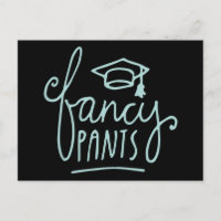 Fancy Pants Funny Grad