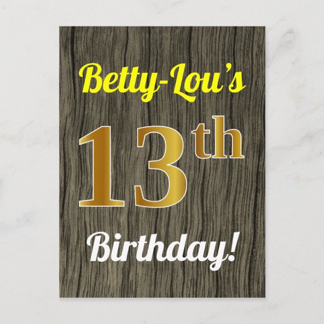 Carte Postale Faux Wood, Faux Gold 13e anniversaire & Nom person (Devant)