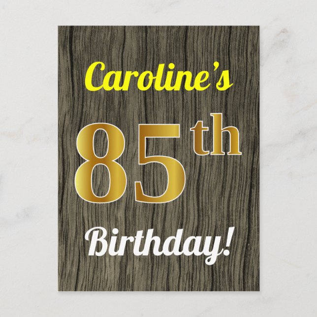 Carte Postale Faux Wood, Faux Gold 85th Birthday & Custom Name (Devant)