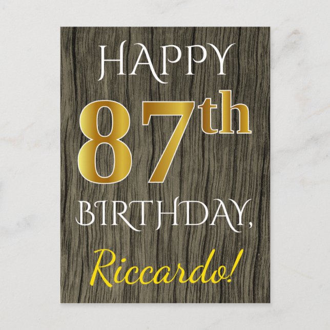 Carte Postale Faux Wood, Faux Gold 87e anniversaire + Nom person (Devant)