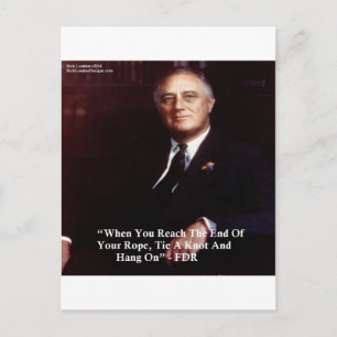 Carte Postale FDR & Accrochez-vous à la corde Citation