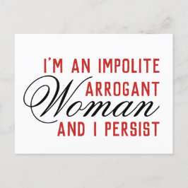 Carte Postale Femme Arrogante Impolite Que Je Persiste