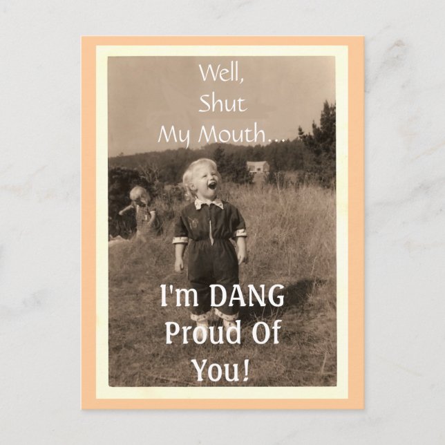 Carte Postale Ferme Ma Bouche... (Devant)