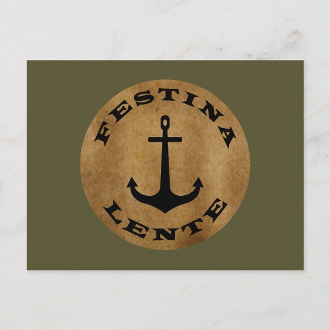 Carte Postale Festina lente (Devant)