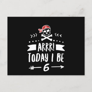 Carte Postale Fête d'anniversaire pirate 6 ans Arrr aujourd'hui