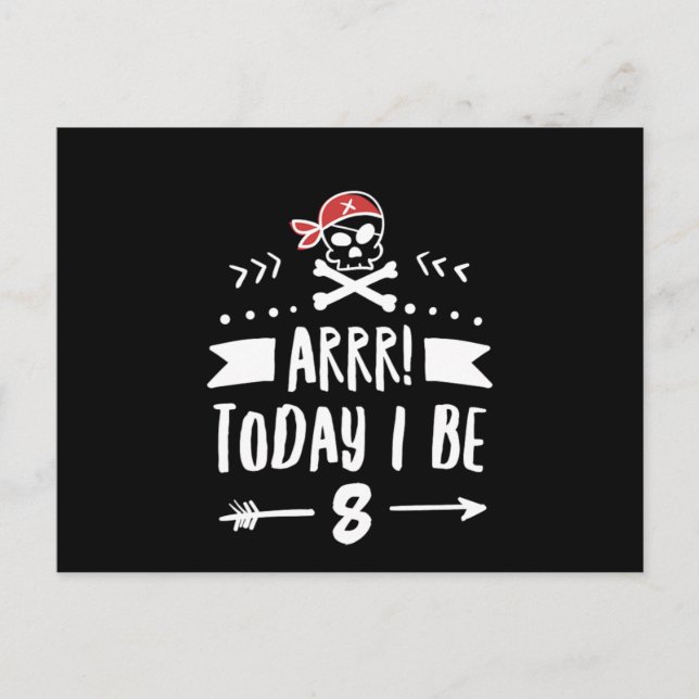 Carte Postale Fête d'anniversaire pirate 8 ans Arrr aujourd'hui  (Devant)