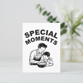 Carte Postale Fête des pères Moments spéciaux
