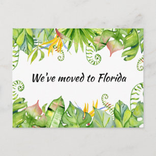 Carte Postale Feuilles tropicaux Nous avons déménagé en Floride 