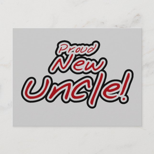 Carte Postale Fier nouvel oncle - Texte rouge et noir (Devant)