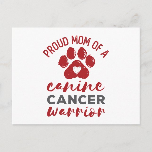 Carte Postale Fière maman d'un guerrier du cancer canin (Devant)