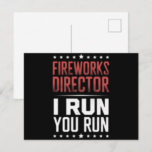 Carte Postale Fireworks Director I Run You Run Funny 4 juillet