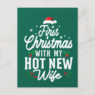 Carte Postale First Christmas With My Hot New Wife Funny Xmas