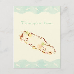 Carte Postale Fluffy Sleepy Cat Prenez votre temps