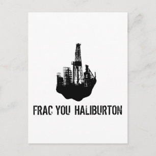 Carte Postale frac you Haliburton