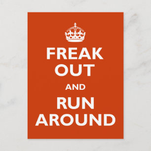 Carte Postale Freak Out & Run Autour