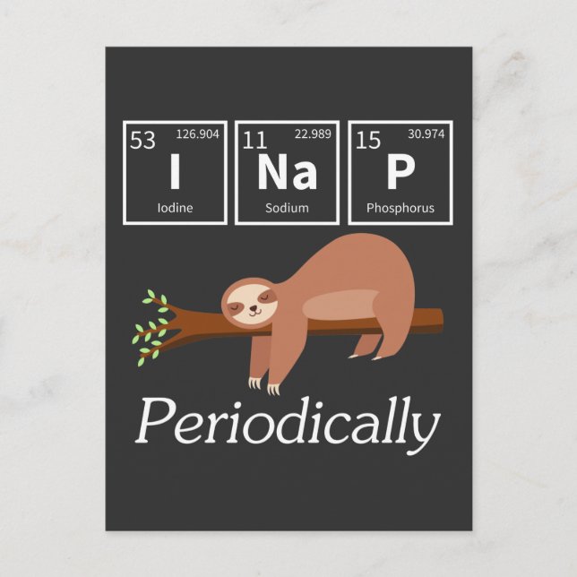 Carte Postale Funky Science Pun Chimie Sloth Nap Lover (Devant)