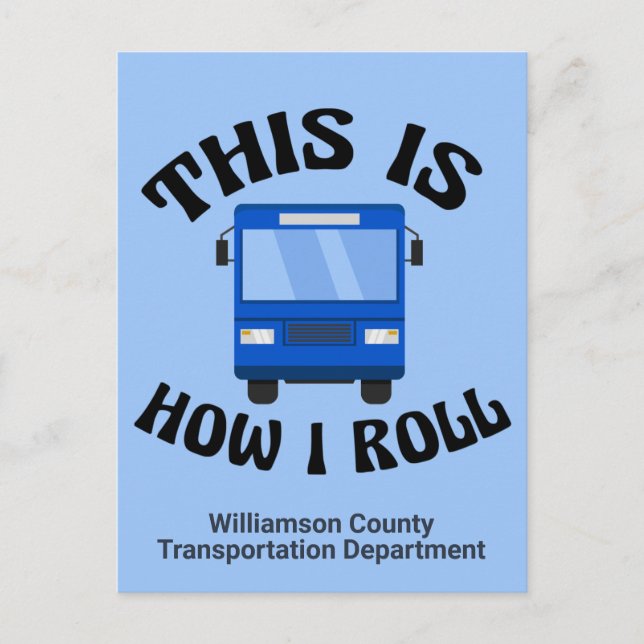 Carte Postale Funny City Bus Driver C'est comme ça que je roule  (Devant)