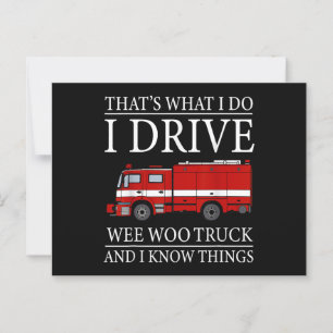 Carte Postale Funny Firefighter C'est ce que je fais Conduire We
