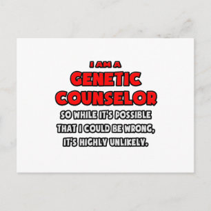 Carte Postale Funny Genetic Counselor .. Highly Unlikely