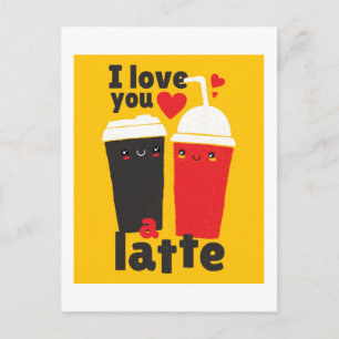 Carte Postale Funny I Love You LATTE Coffee Valentines Graphics