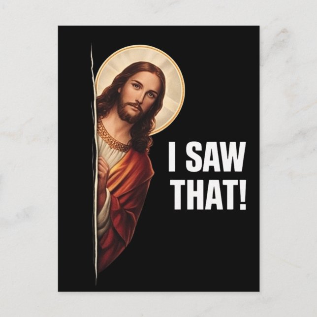 Carte Postale Funny Jesus "I Saw That" Christian meme design (Devant)
