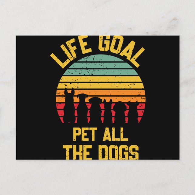 Carte Postale Funny Life-Goal-Pet-All-the-Dogs (Devant)