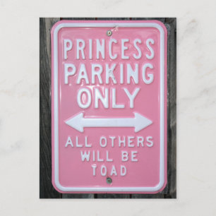 Carte Postale Funny Princess Parking Signe seulement