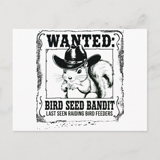 Carte Postale Funny Squirrel Wanted Poster | Bird Seed Bandit Co (Devant)