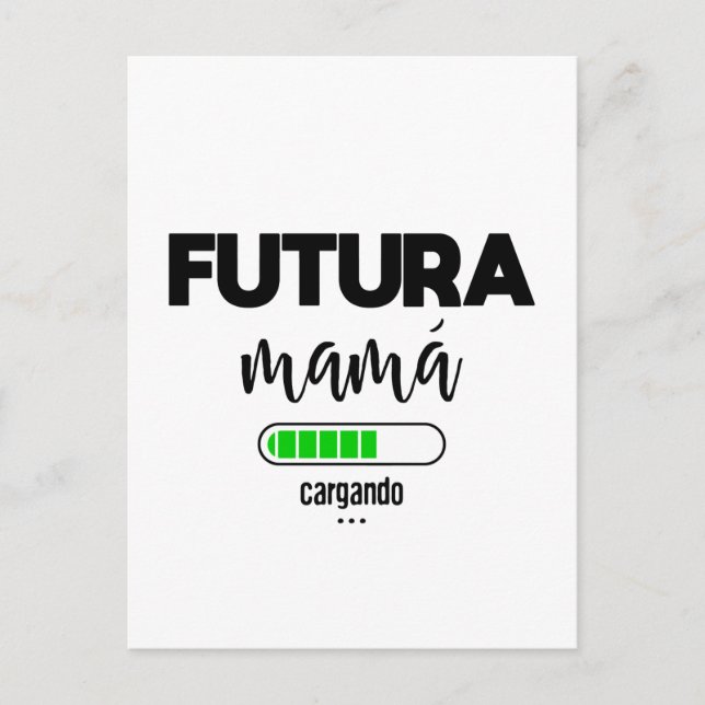 Carte Postale Futura mamá cargando (Devant)
