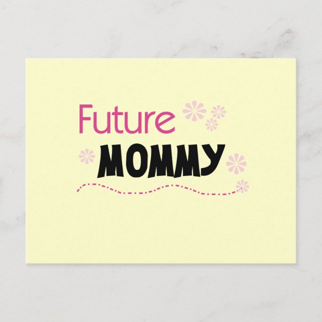 Carte Postale Futurs tee-shirts et cadeaux maman (Devant)